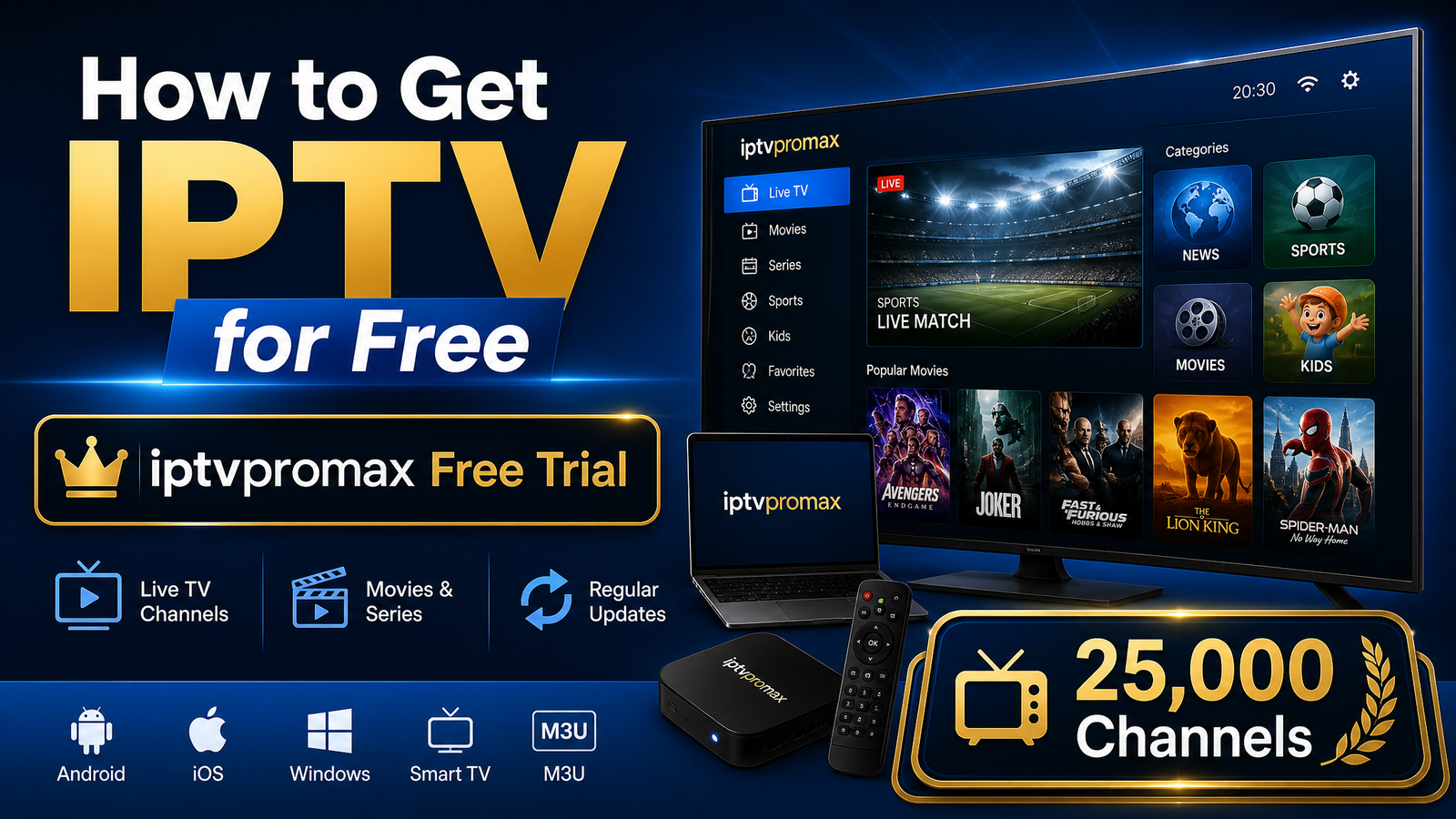How do you get IPTV for free - iptvpromax free trial best options